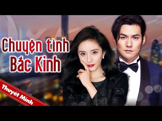 CHUYỆN TÌNH BẮC KINH