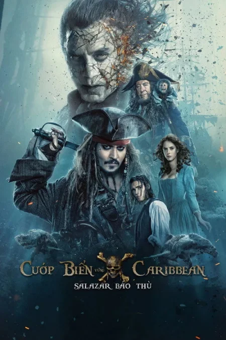 Cướp Biển Vùng Caribbean (Phần 5): Salazar Báo Thù