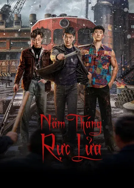 Năm Tháng Rực Lửa
